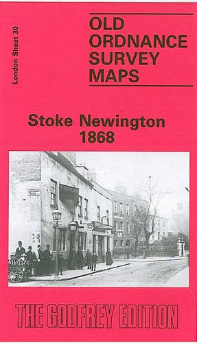 Stock image for Stoke Newington 1868: London Sheet 030.1 (Old Ordnance Survey Maps of London) for sale by WorldofBooks