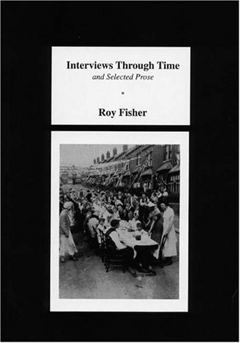 Stock image for Interviews Through Time and Selected Prose for sale by Irish Booksellers