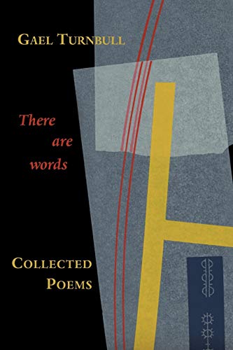 Beispielbild fr There Are Words : Collected Poems zum Verkauf von Better World Books