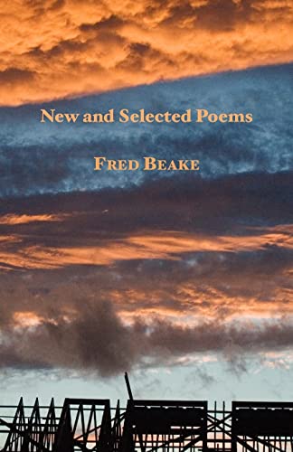 New and Selected Poems (9780907562986) by Beake, MR Fred