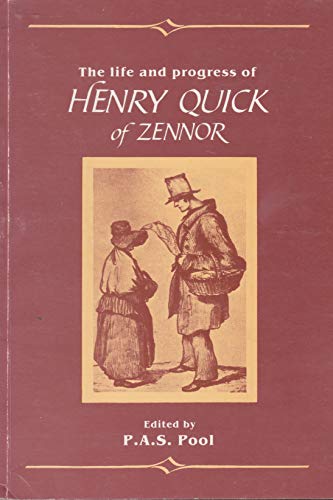 Stock image for The Life and Progress of Henry Quick of Zennor for sale by Merandja Books