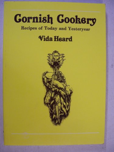 Cornish Cookery: Recipes of Today and Yesteryear