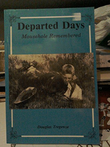 Stock image for Departed Days: Mousehole Remembered for sale by Aynam Book Disposals (ABD)