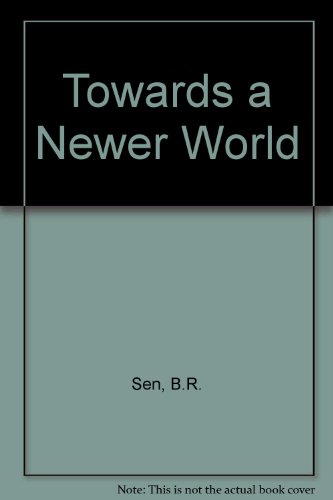 Stock image for Towards a Newer World for sale by Romtrade Corp.
