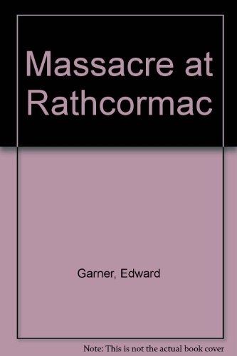 Stock image for Massacre at Rathcormac for sale by Kennys Bookstore