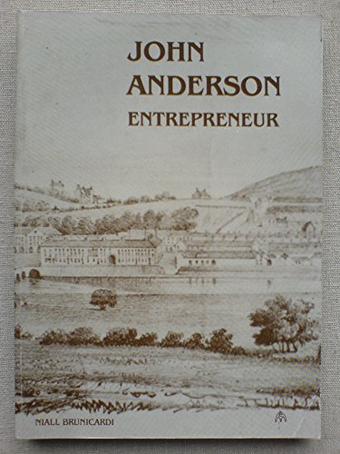 9780907568155: John Anderson entrepreneur