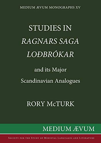 Stock image for Studies in Ragnars Saga Lodbrokar and its Major Scandinavian Analogues for sale by COLLINS BOOKS