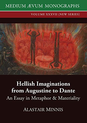 Imagen de archivo de Hellish Imaginations from Augustine to Dante a la venta por GreatBookPrices