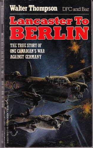 Stock image for Lancaster to Berlin for sale by WorldofBooks