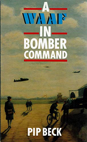 Imagen de archivo de A Waaf in Bomber Command a la venta por Better World Books