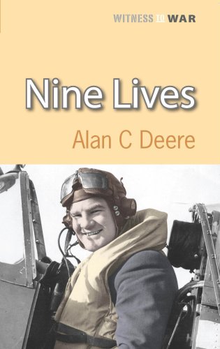 Beispielbild fr Nine LivesAir Commodore Alan Deere zum Verkauf von Reuseabook