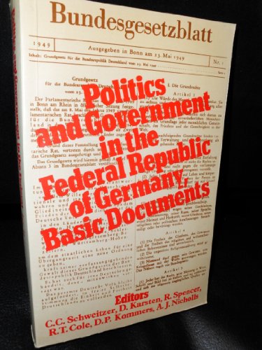 Beispielbild fr Politics and Government in the Federal Republic of Germany: Basic Documents zum Verkauf von G. & J. CHESTERS