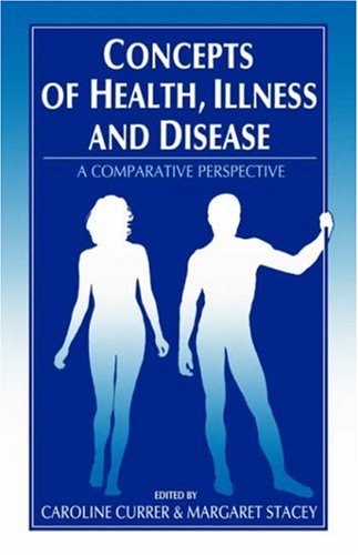Stock image for Concepts of Health, Illness and Disease: A Comparative Perspective for sale by Hippo Books