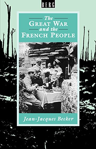 Stock image for The Great War and the French People for sale by ThriftBooks-Dallas