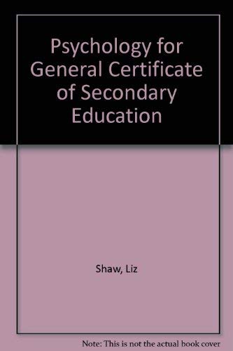Stock image for Psychology for General Certificate of Secondary Education for sale by Goldstone Books
