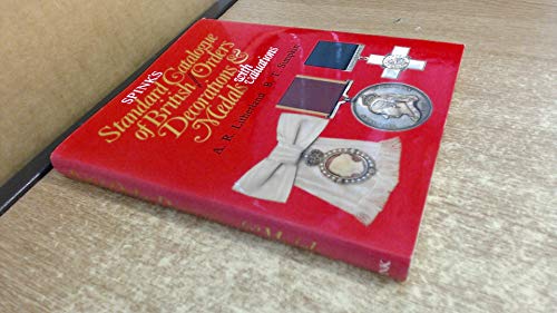 Stock image for Spink's Standard Catalogue of British and Associated Orders Decorations and Medals With Valuations for sale by SatelliteBooks