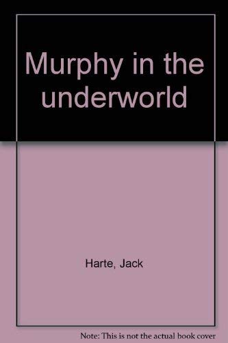 Stock image for Murphy in the Underworld : Stories for sale by Better World Books Ltd
