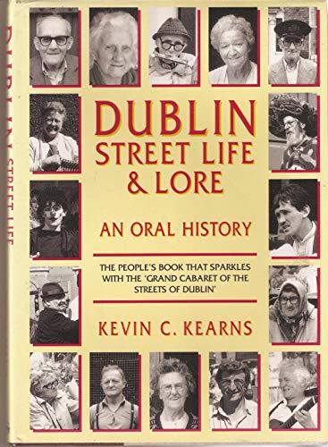 Stock image for Dublin Street Life and Lore for sale by WorldofBooks