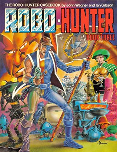 9780907610427: Robo-hunter