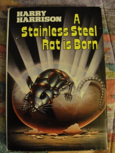 9780907610526: Stainless Steel Rat is Born
