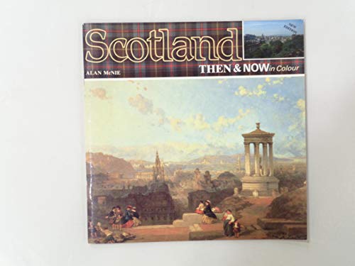 Beispielbild fr Scotland Then and Now in Colour zum Verkauf von Ramblin Rose Books