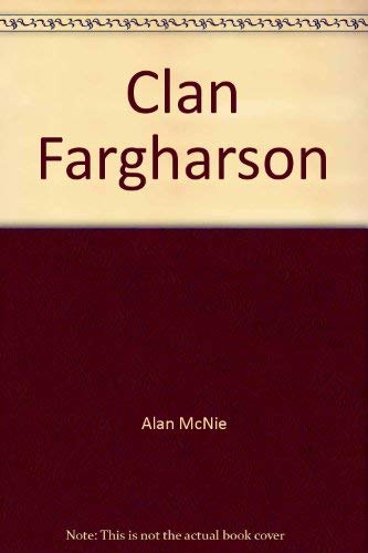 Stock image for Clan Fargharson for sale by Philip Emery