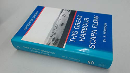 Imagen de archivo de This Great Harbour Scapa Flow a la venta por Blacket Books, PBFA