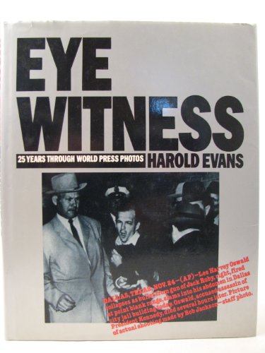 Stock image for Eyewitness: 25 Years Through World Press Photos for sale by WorldofBooks