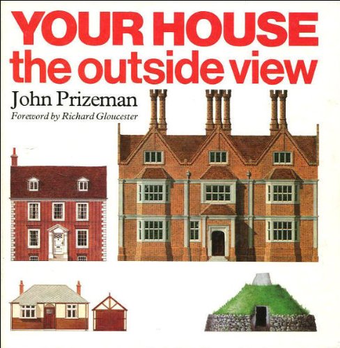 Stock image for Your House the Outside View for sale by Better World Books