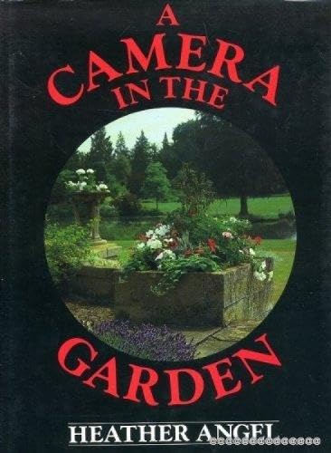 A Camera in the Garden - SIGNED COPY