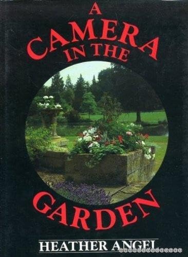 A CAMERA IN THE GARDEN