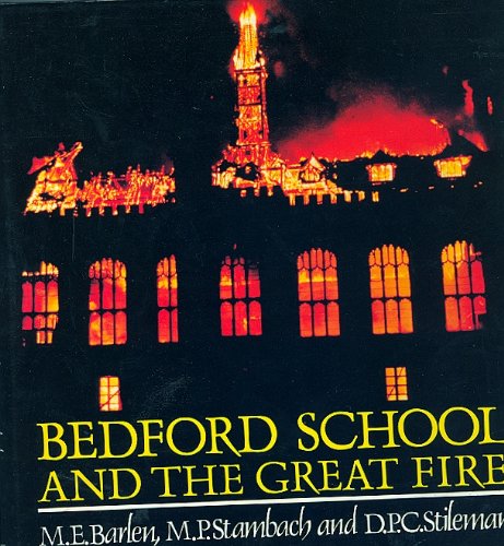 Imagen de archivo de Bedford School and the Great Fire a la venta por Better World Books