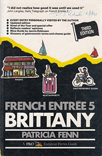 Imagen de archivo de French Entree: Brittany - Townsend Thoresen Guide No. 5 a la venta por AwesomeBooks