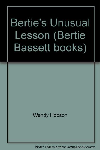 Beispielbild fr Bertie's Unusual Lesson zum Verkauf von WorldofBooks