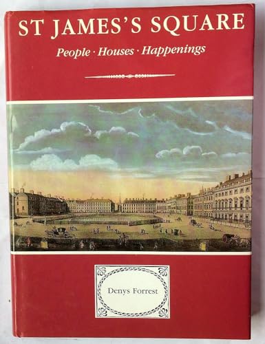 9780907621744: St James Square People Houses Happenings