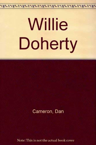 Beispielbild fr Willie Doherty zum Verkauf von FITZ BOOKS AND WAFFLES