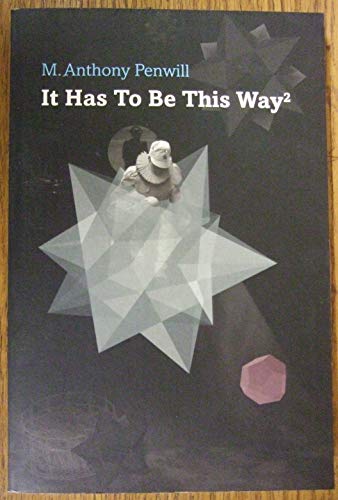 Stock image for It Has To Be This Way 2 for sale by Clarendon Books P.B.F.A.