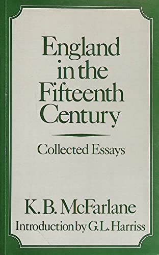 9780907628019: England in the Fifteenth Century: Collected Essays