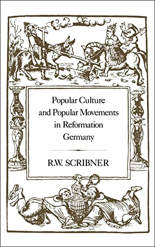 Immagine stock per Popular Culture and Popular Movements in Reformation Germany