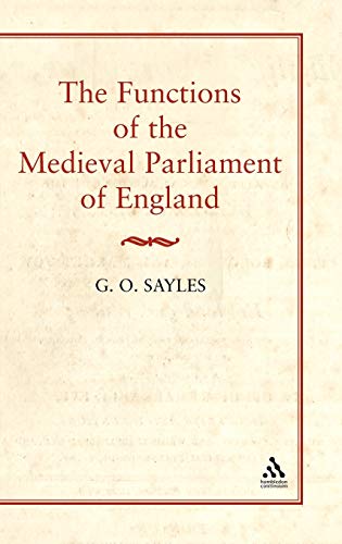 Beispielbild fr The Functions of the Medieval Parliament of England zum Verkauf von Better World Books