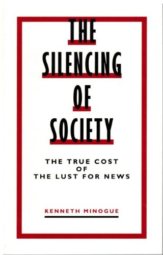 Beispielbild fr The Silencing of Society zum Verkauf von Phatpocket Limited