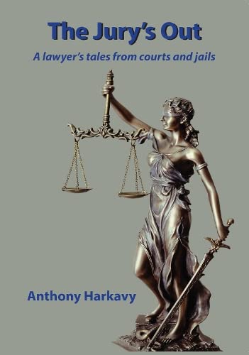 Beispielbild fr The Jury's Out: A Lawyer's Tales from Courts to Jails zum Verkauf von WorldofBooks