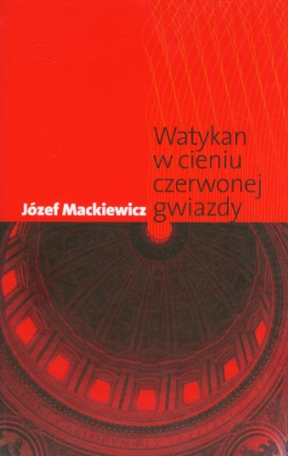 9780907652694: Watykan w cieniu czerwonej gwiazdy: 1