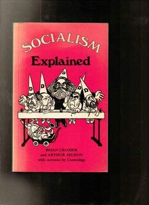 Imagen de archivo de Socialism Explained a la venta por Ryde Bookshop Ltd