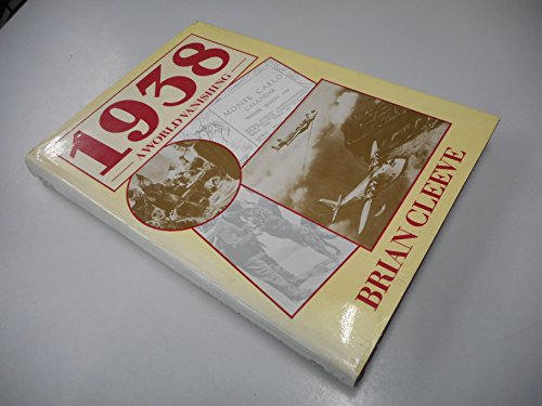 Stock image for 1938, a World Vanishing for sale by Better World Books