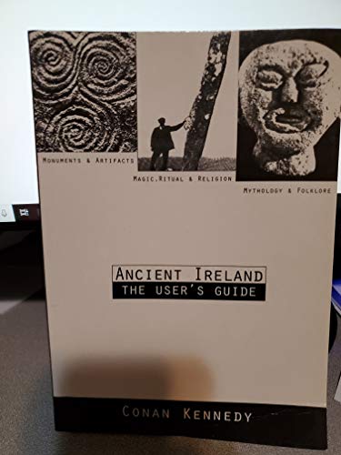 Stock image for Ancient Ireland: the User's Guide for sale by The Maryland Book Bank
