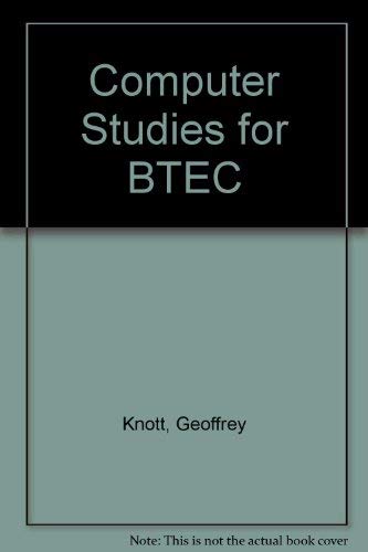 Stock image for Computer Studies for BTEC for sale by Better World Books Ltd