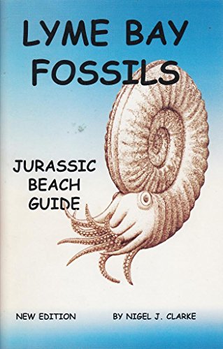 Imagen de archivo de Lyme Bay Fossils: A Beach Guide a la venta por Irish Booksellers