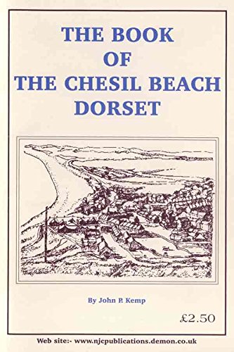 Stock image for The Book of the Chesil Beach, Dorset for sale by WorldofBooks