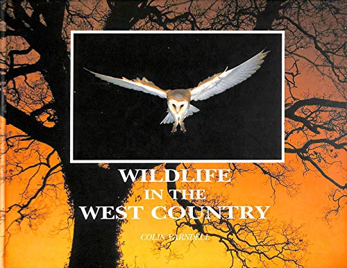 Stock image for Wild Life in the West Country: A Portrait in Photographs for sale by Reuseabook